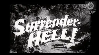 Surrender - Hell! (1959) | Trailer | Watch full movie on this channel