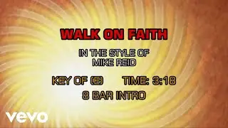 Mike Reid - Walk On Faith (Karaoke)
