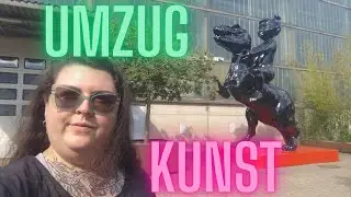 UMZUG | NORDART Kunst Ausstellung | Vlog 🎈