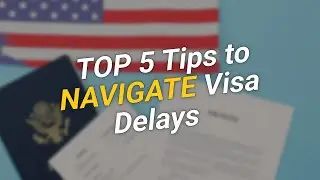 TOP 5 Tips to Navigate Your ✈️ Employment Visa Process