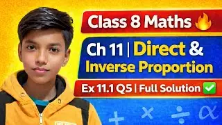 Chapter 11 Direct and Inverse proportion Exercise 11.1 Question Number 5 full video solution #maths👆