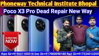 Poco X3 Pro Dead Repair New Way