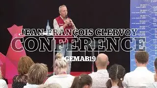#GEMAB19 - La Conf&eacute;rence Inspirante - Jean-Fran&ccedil;ois Clervoy