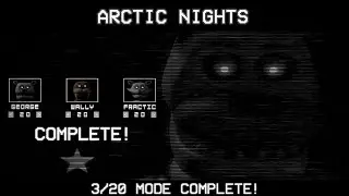 Arctic Nights | 3/20 MODE COMPLETE!