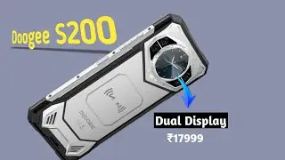 Doogee S200 | Dual Display Rugged Phone | 10100 mAh Battery | Doogee S200 Review