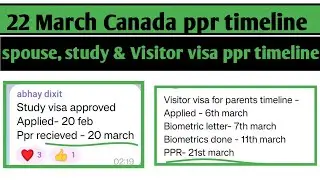 22  March Canada  ppr timeline today | Sowp, study visa, work permit and sowp ppr timeline today
