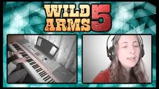 Wild Arms 5: The Ice Queen 【Piano, Vocal Cover】 ~I Loved Your Smile~