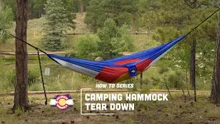 Easy Colorado Camping Hammock Tear Down