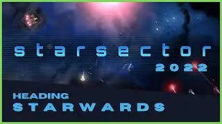 Starsector (2022) - Exploring the stars - Indie Space Strategy Fleet Management Sim