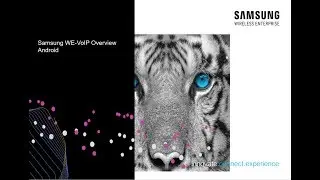 Samsung WE VoIP on Android Walk-through