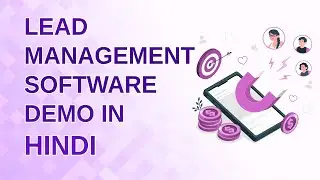 Lead Management Software Demo in Hindi
