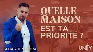 Quelle maison est ta priorit&eacute; ? - S&eacute;bastien Mora