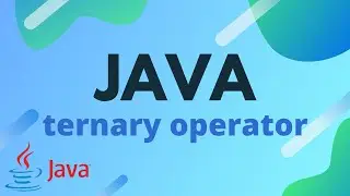 Java Tutorial - Ternary Operator