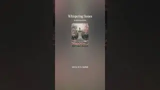 Whispering Stones v2