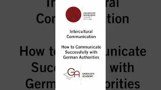 Intercultural Communication &ndash; How to communicate successfully with German authorities