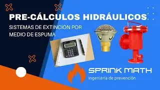 PRE - CALCULO HIDR&Aacute;ULICO SISTEMA ESPUMA (RESUMIDO) 📝✏