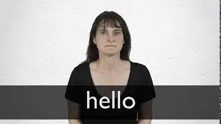 How to pronounce HELLO in British English
