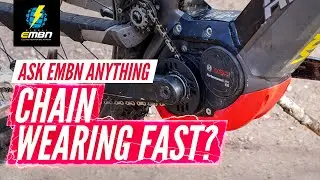 Will My Chain Wear Faster With A Smaller Chainring? | Ask EMBN Anything About E-Bikes