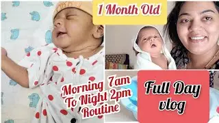 1Month Old  baby's Routine/Developmental milestone/Indian mom Routine with newborn