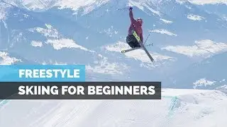 Freestyle Skiing for Beginners | How to Ski in the Park