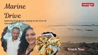 Marine drive and Food safari / Churchgate ची खाऊ गल्ली explore keli ,#marine_drive #food #Pizza