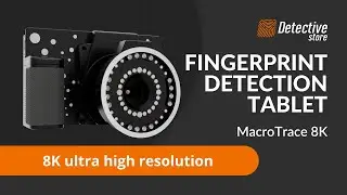 MacroTrace 8K Android Latent Fingerprint Detection Tablet - 4K live imaging, data archiving
