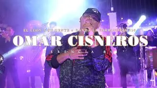 Omar Cisneros / El Le&oacute;n y su Gente + Banda La Parrandera 420