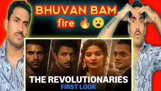 TheRevolutionaries First look Reaction ||Bijan_Offical|| Bhuvan Bam||Nikhil Advani||web series