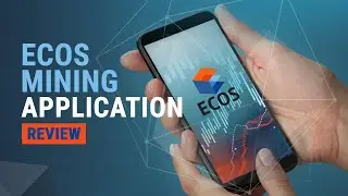 HOW TO MINE FROM PHONE | ECOS MINING APPLICATION REVIEW