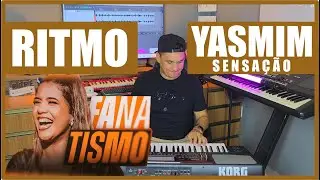 RITMO - YASMIM SENSA&Ccedil;&Atilde;O - TECLADO KORG-PA🎹