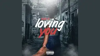 Loving You