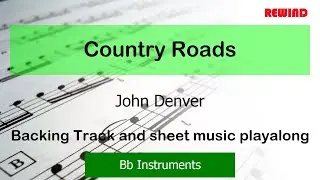 Country Roads : John Denver : Bb Instruments Playalong Backing Track