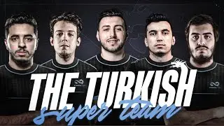 TURKISH DREAM TEAM | Eternal Fire