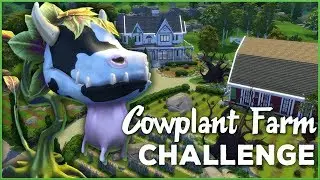 When A Cowplant Eats Your Great-Aunt... 🐄🌱 Sims 4 Cowplant Farm Challenge Rules & Intro!!