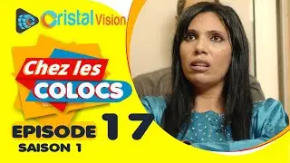 Série - Chez Les Colocs - Episode 17 - Saison 1