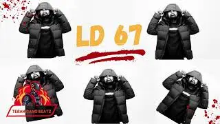 LD 67 -  UK Drill Type Beat 2022 x Prod By Terah Dang Beatz