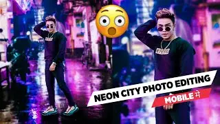 PicsArt Neon City Light Concept Photo Editing Tutorial in Picsart Step by Step - Neon Light Editing.