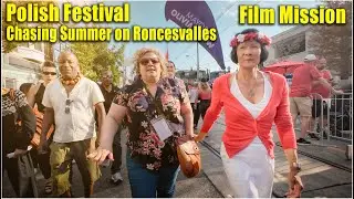 Chasing Summer on Roncesvalles - Polish Festival