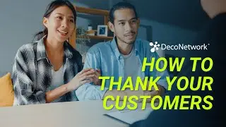 How to thank your valued customers
