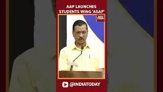Arvind Kejriwal Launches 'Association Of Students For Alternative Politics' | India Today