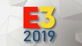 E3 2019 - Hopes and Dreams