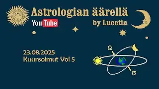 Kuunsolmut Vol 5 | Astrologian &auml;&auml;rell&auml;