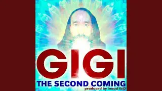 The Meaning Of Life (feat. GIGI)