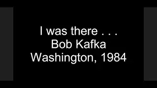 ADAPT 25 Years - 1984 Washington - Bob Kafka Narrative