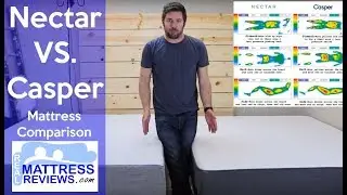 Nectar Vs Casper Mattress Comparison