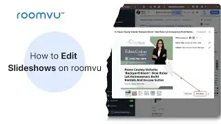 How to Edit Slideshows on roomvu