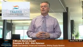 3-Minute Market Insight - Pacific Cod TAC, Demand, Prices, Inventories, Whiting Supply Strained