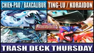 (EP8) Trash Deck Thursday - Ting-Lu ex/Koraidon ex - Pokemon TCG