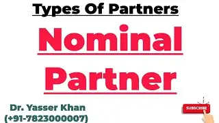 Nominal Partner | Types Of Partners | Meaning Of Nominal Partner | Partnership | Commerce | Business