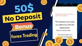 Tis forex 50$ No Deposit Bonus 2022